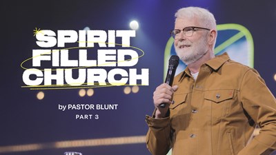 Iglesia llena del Espíritu - Parte 3